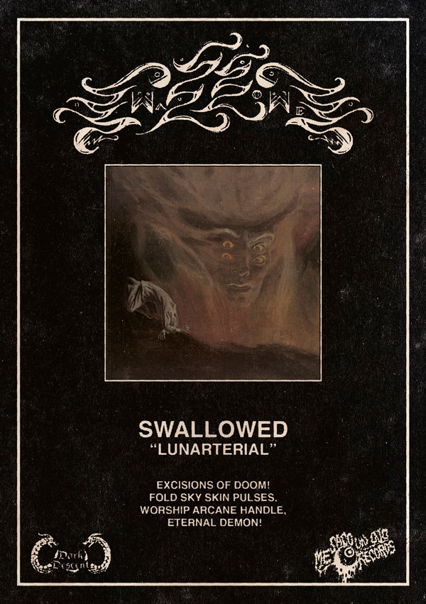 Swallowed, Lunarterial