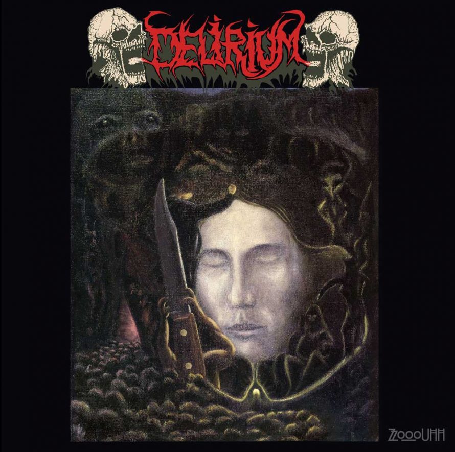 DELIRIUM – Zzooouhh + Demos DLP