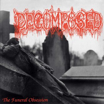 Decomposed – The Funeral Obsession artwork