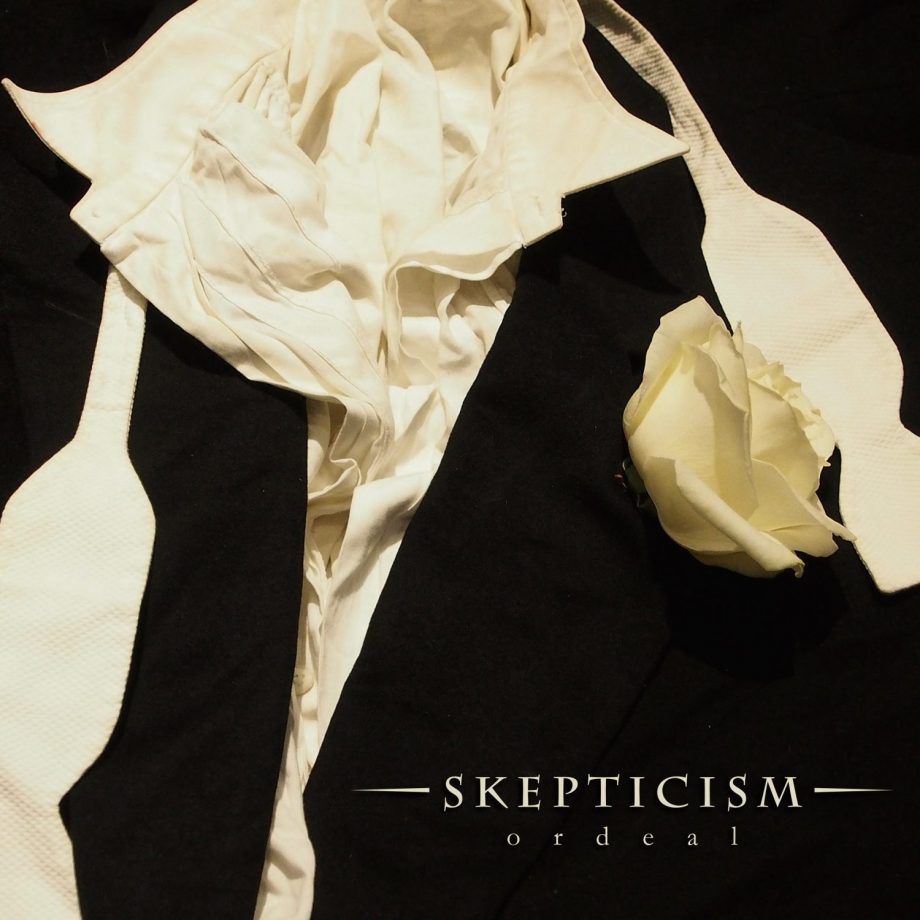 SKEPTICISM - Ordeal DLP