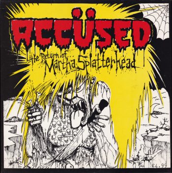 Accüsed  ‎– The Return Of... Martha Splatterhead LP