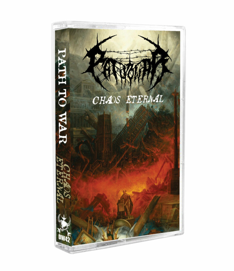 Path to War - Chaos Eternal Cassette