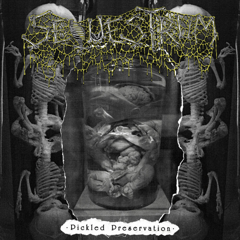 SEQUESTRUM - Pickled Preservation MCD
