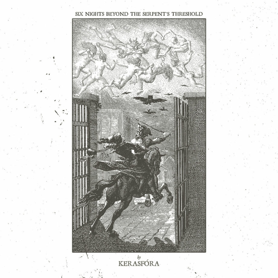 Kerasf​ó​ra - Six Nights Beyond the Serpents Threshold LP