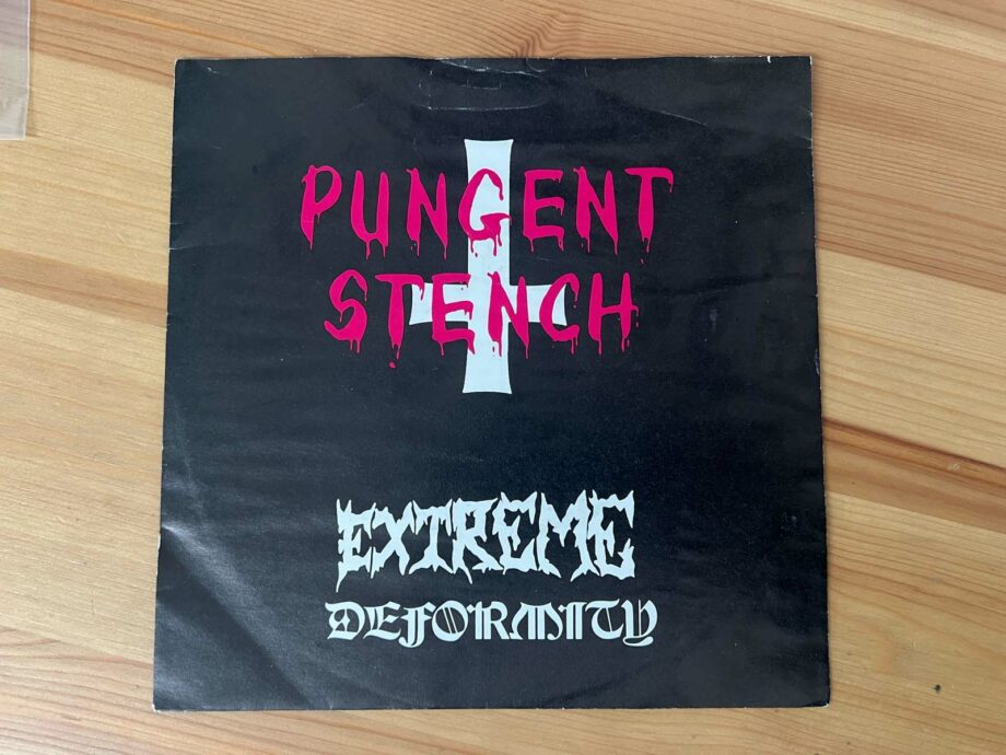 Pungent Stench – Extreme Deformity 7''