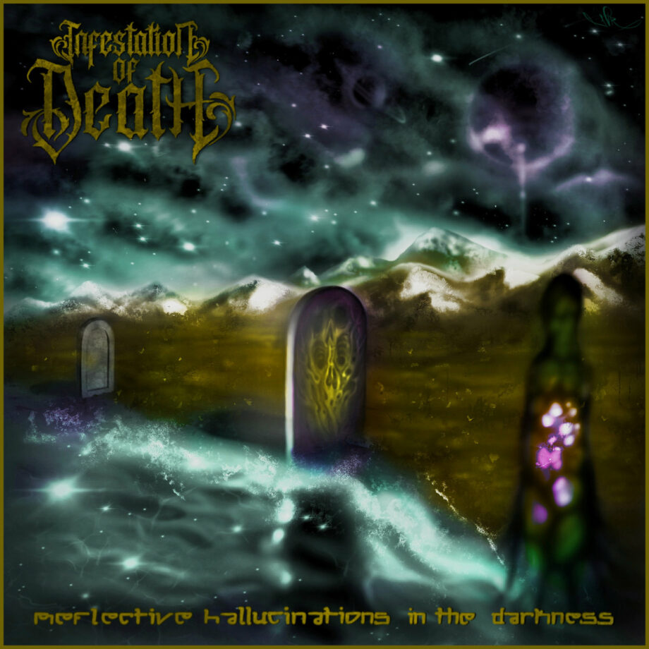 Infestation of Death - Reflective Hallucinations In the Darkness LP