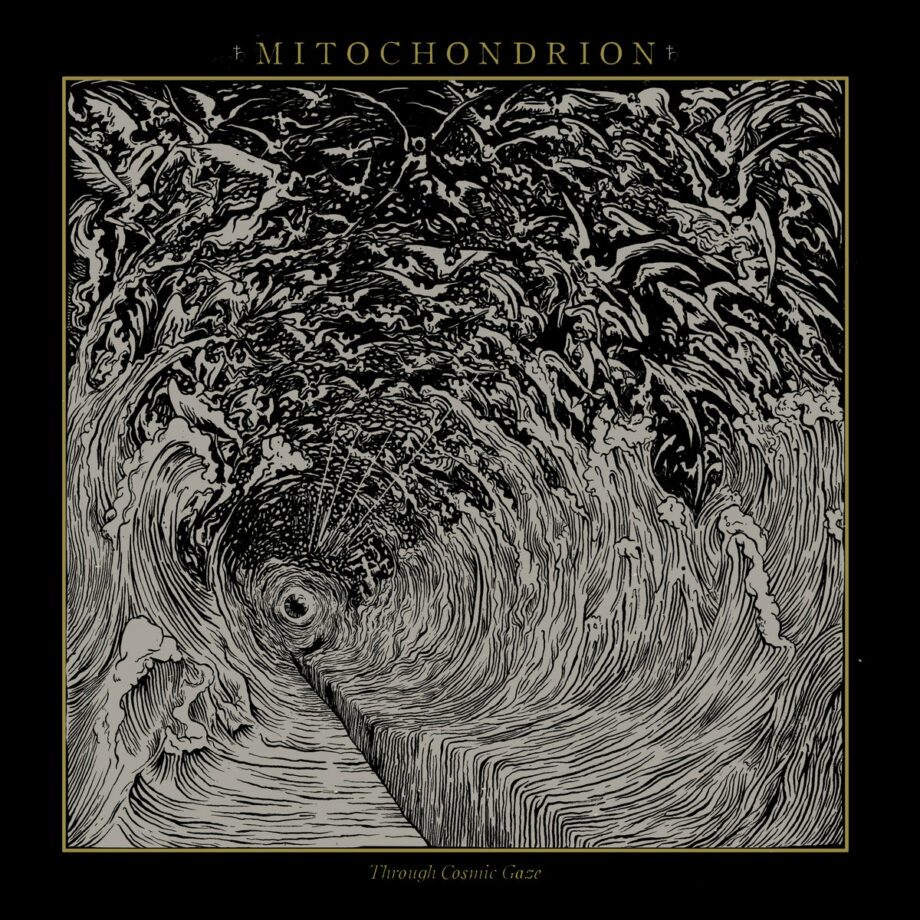 Mitochondrion - Through Cosmic Gaze LP