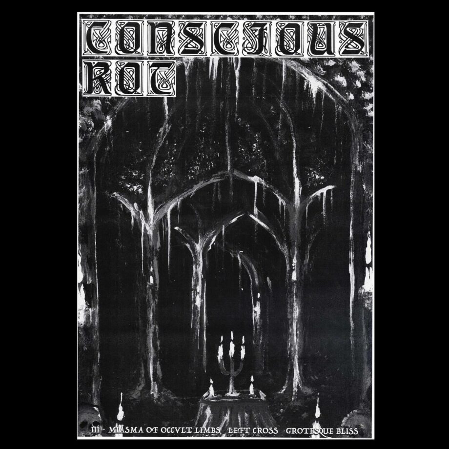Conscious Rot Death Metal Fanzine -  Issue III
