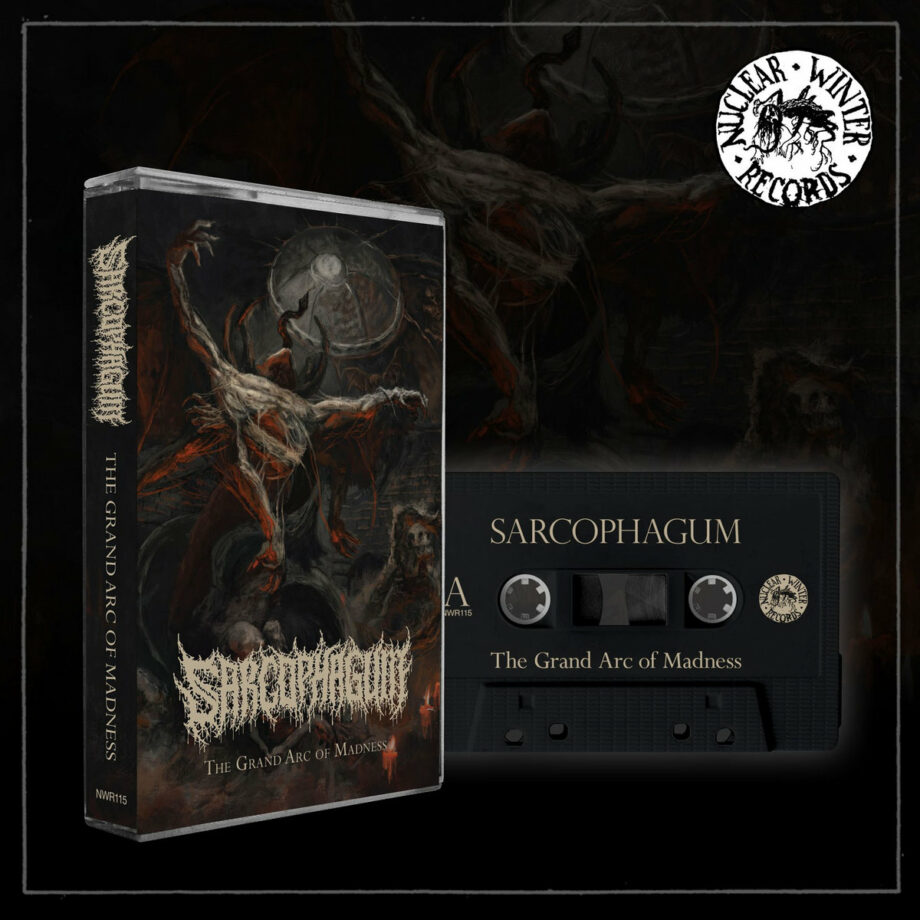 SARCOPHAGUM – The Grand Arc of Madness Tape