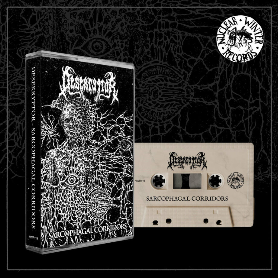 DESEKRYPTOR  – Sarcophagal Corridors Tape