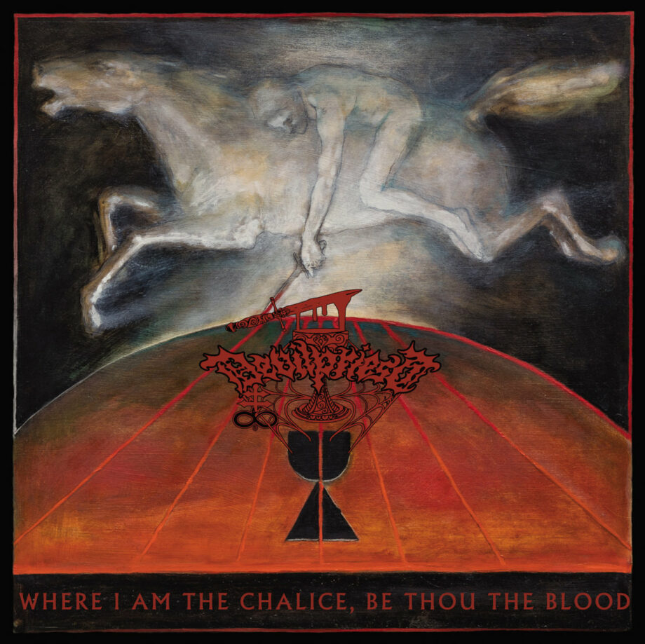 DEVILPRIEST  – Where I Am the Chalice, Be Thou the Blood LP