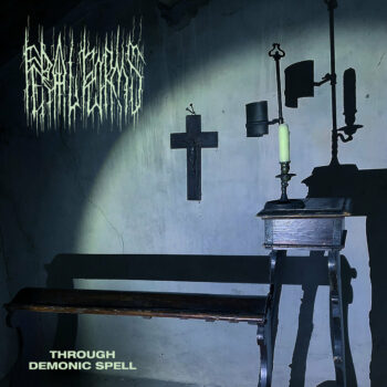 Feral Forms - Through Demonic Spell LP