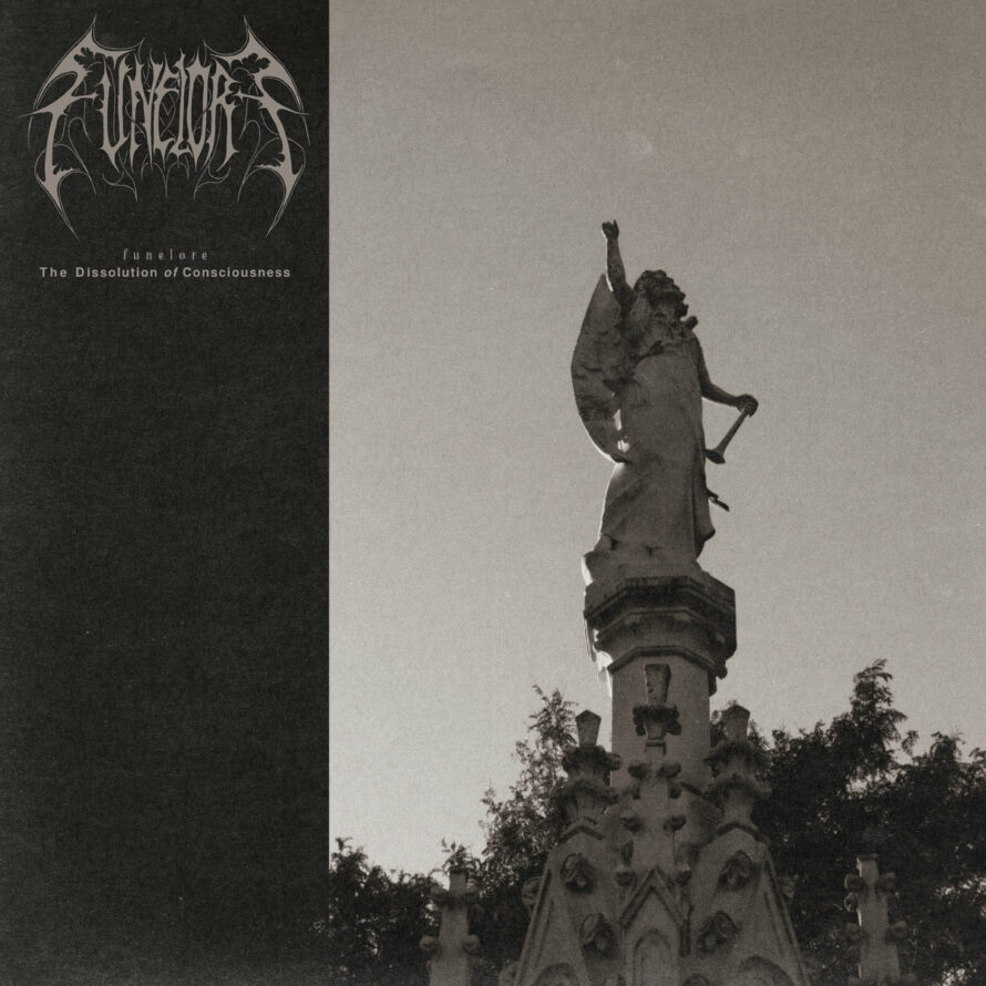 Funelore – The Dissolution Of Consciousness