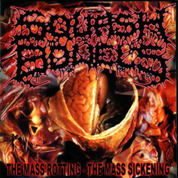 SQUASH BOWELS - The Mass Rotting....The Mass Sickening LP