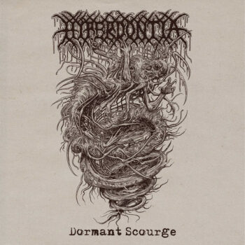 Hyperdontia – Dormant Scourge 7''