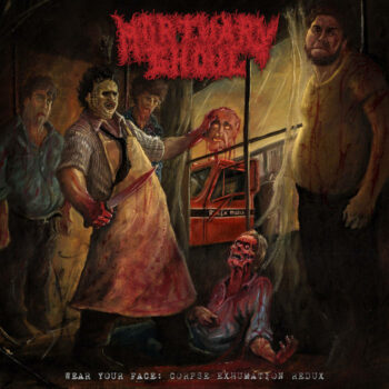 Mortuary Ghoul - Wear Your Face: Corpse Exhumation Redux LP