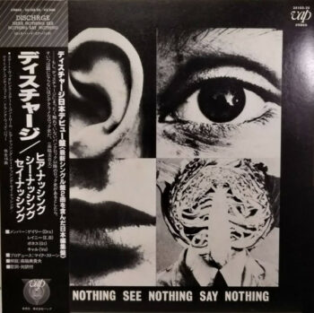 Discharge ‎– Hear Nothing See Nothing Say Nothing LP