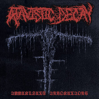 ATAVISTIC DECAY - Immakulate Invokations 7"