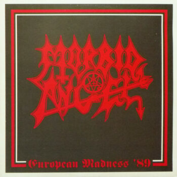 Morbid Angel – European Madness ´89 LP