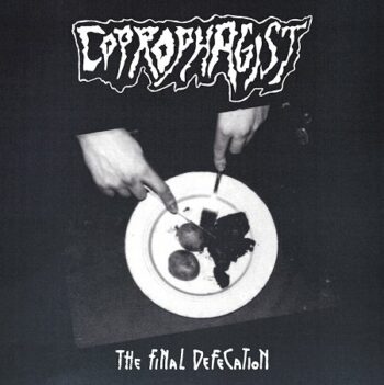 COPROPHAGIST - The final defecation LP