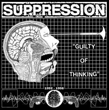 SUPPRESSION “Guilty of thinking – 1992-1998” LP+CD