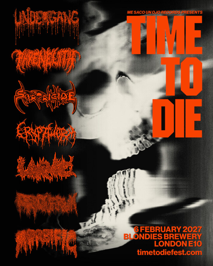 TIME TO DIE death metal festival flyer full lineup