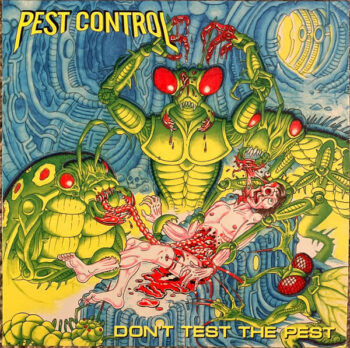Pest Control  – Don't Test The Pest LP